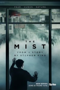 Мгла 1 сезон (сериал, 2017)
