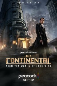 Континенталь 1 сезон (сериал, 2023)