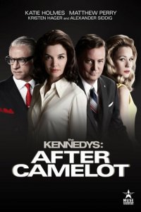 Клан Кеннеди: После Камелота 1 сезон (сериал, 2017)