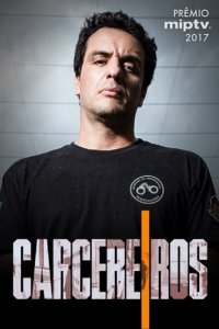 Тюремщики 1-2 сезон (сериал, 2018)