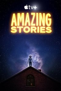 Удивительные истории 1 сезон (сериал, 2020)