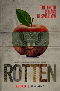 Гнилые 1 сезон (сериал, 2018)