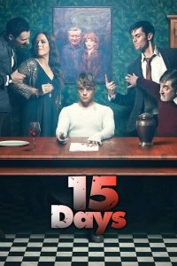 15 дней 1 сезон (сериал, 2019)
