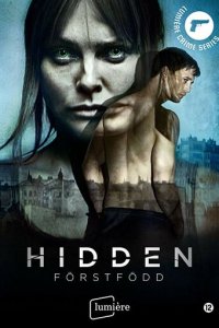 Скрытое 1 сезон (сериал, 2019)