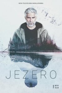 Озеро 1 сезон (сериал, 2020)