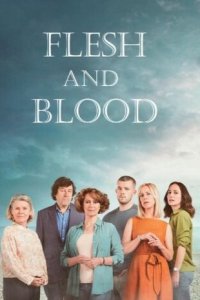 Плоть и кровь (сериал, 2020)
