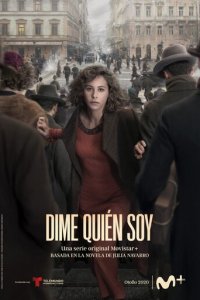 Скажи мне кто я 1 сезон (сериал, 2020)