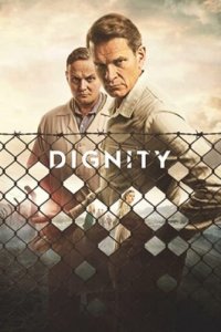 Колония Дигнидат 1 сезон (сериал, 2019)