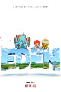 Эдем 1 сезон (аниме сериал, 2021)