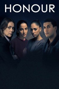 Честь 1 сезон (сериал, 2020)