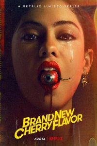 Новый вишнёвый вкус 1 сезон (сериал, 2021)
