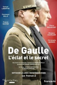 Де Голль: история и судьба 1 сезон (сериал, 2020)