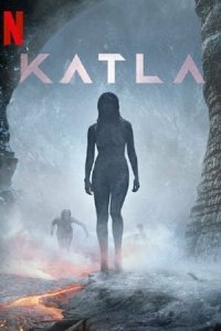Катла 1 сезон (сериал, 2021)