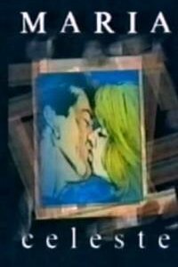 Мария Селеста 1 сезон (сериал, 1994)