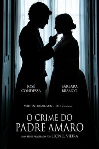 Преступление Падре Амаро 1 сезон (сериал, 2023)
