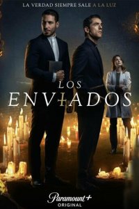 Посланники 1-2 сезон (сериал, 2021)