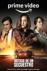 История похищения 1 сезон (сериал, 2022)