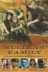 Ядерная семья 1 сезон (сериал, 2012)