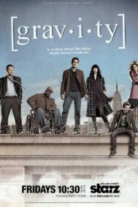 Гравитация 1 сезон (сериал, 2010)