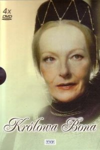 Королева Бона 1 сезон (сериал, 1980)