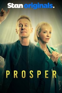 Процветание 1 сезон (сериал, 2024)