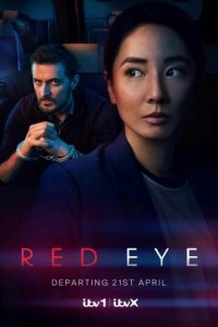 Красный глаз 1 сезон (сериал, 2024)