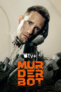 Киллербот 1 сезон (сериал, 2025)