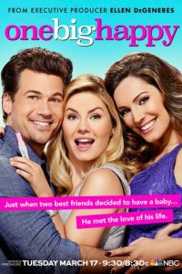 Одно большое счастье 1 сезон (сериал, 2015)
