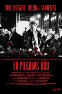 Смерть пилигрима 1 сезон (сериал, 2013)