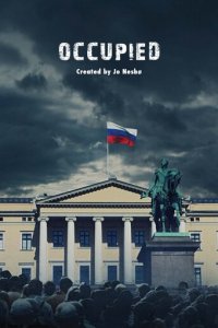 Оккупированные 1-3 сезон (сериал, 2015)