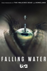 Падающая вода 1-2 сезон (сериал, 2016)