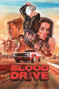 Кровавая езда 1 сезон (сериал, 2017)