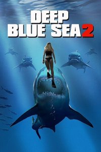 Глубокое синее море 2 (фильм, 2018)