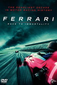 Ferrari: Гонка за бессмертие (фильм, 2017)
