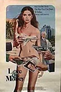 Любовь и деньги (фильм, 1982)