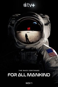 Ради всего человечества 1-4 сезон (сериал, 2019)