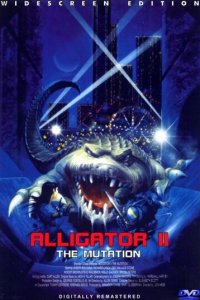 Аллигатор 2: Мутация (фильм, 1991)