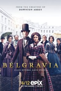 Белгравия 1 сезон (сериал, 2020)