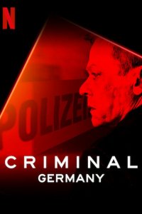 Преступник: Германия 1 сезон (сериал, 2019)