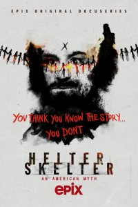 Helter Skelter: Американский миф 1 сезон (сериал, 2020)