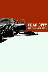 Город страха: Нью-Йорк против мафии 1 сезон (сериал, 2020)