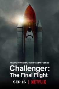 Челленджер: Последний полёт 1 сезон (сериал, 2020)