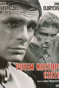 Потом наступит тишина (фильм, 1965)