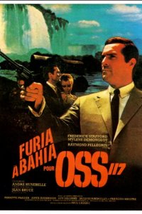 Ярость в Байя для агента ОСС 117 (фильм, 1965)