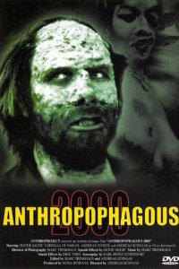 Антропофагус 2000 (фильм, 1999)