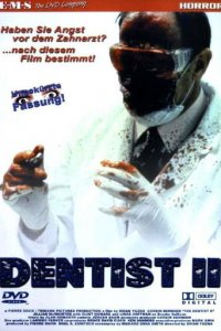 Дантист 2 (фильм, 1998)