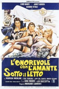 Достопочтенный депутат с любовницей под кроватью (фильм, 1981)