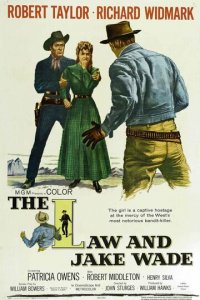 Закон и Джейк Уэйд (фильм, 1958)