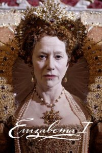 Елизавета I 1 сезон (сериал, 2005)