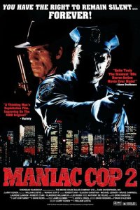 Маньяк-полицейский 2 (фильм, 1990)